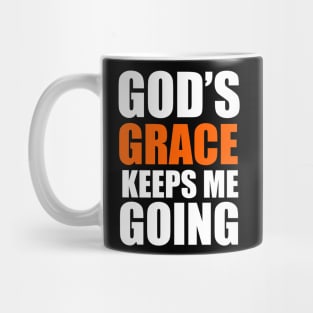 God's Grace Keep Me Going Christian Gift Mug